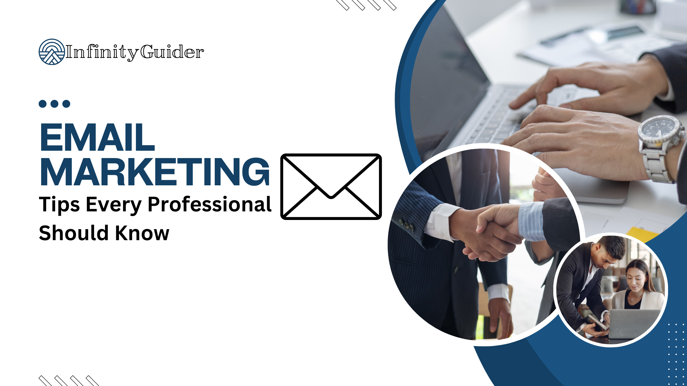 Email Marketing Tips Every Professional Should Know