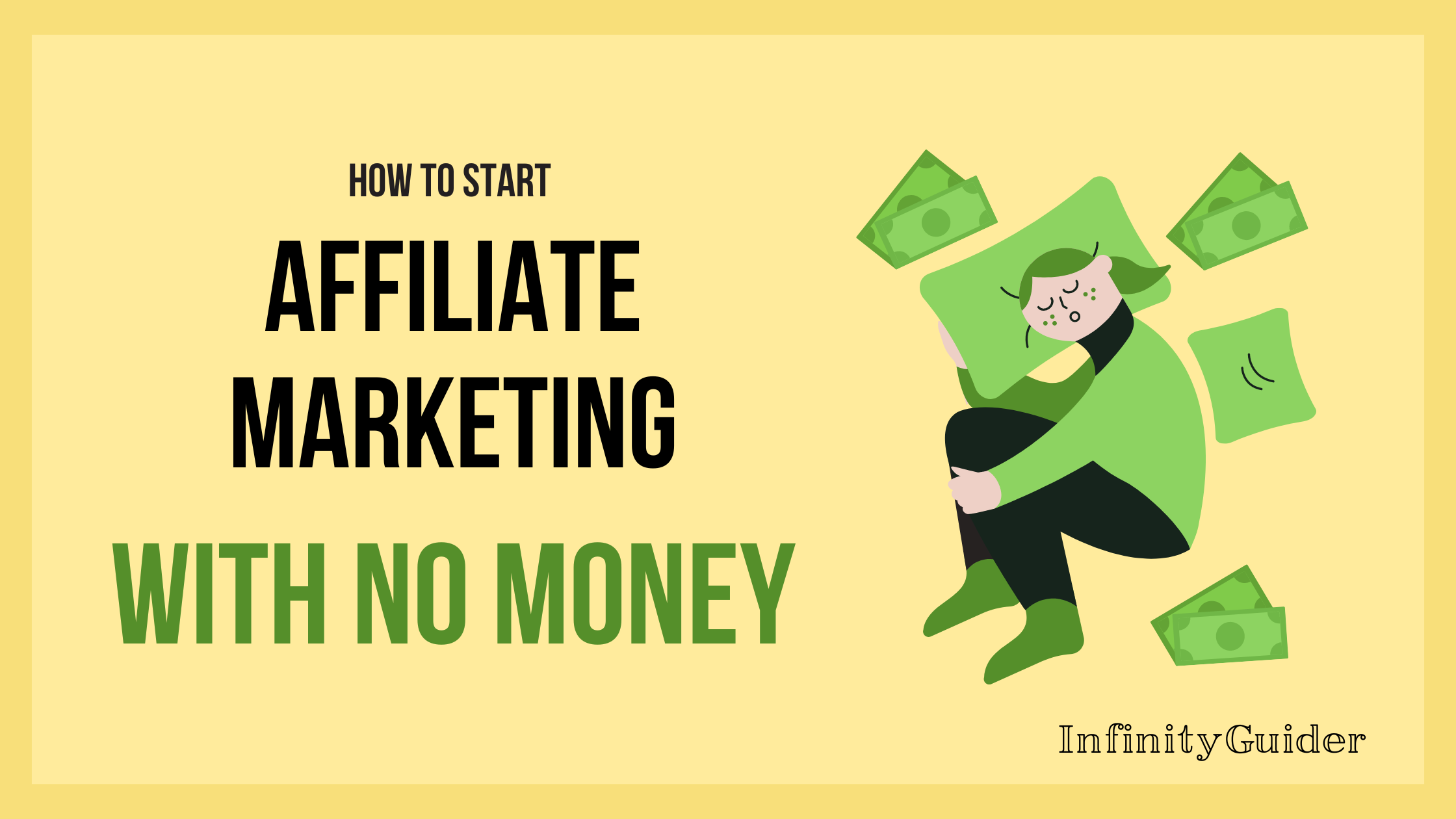 How to Start Affiliate Marketing With No Money