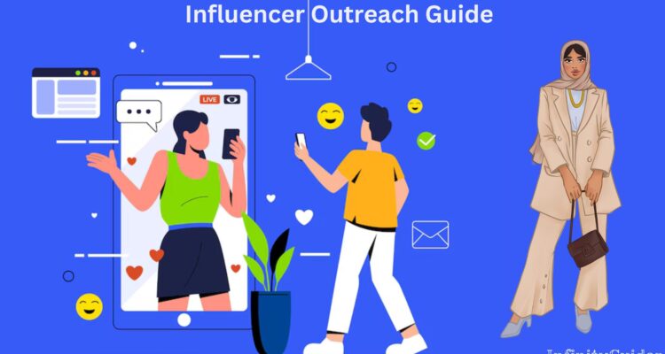 Ultimate Influencer Outreach Guide for Businesses