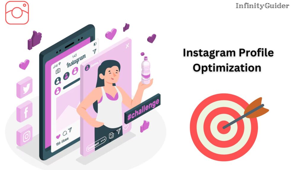 Instagram Profile Optimization 