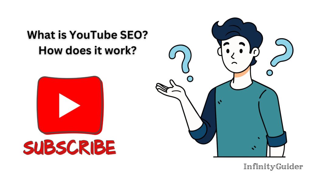 What is YouTube SEO? How does it work?